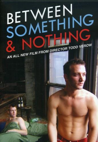 Between Something & Nothing