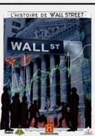 L'histoire de Wall Street