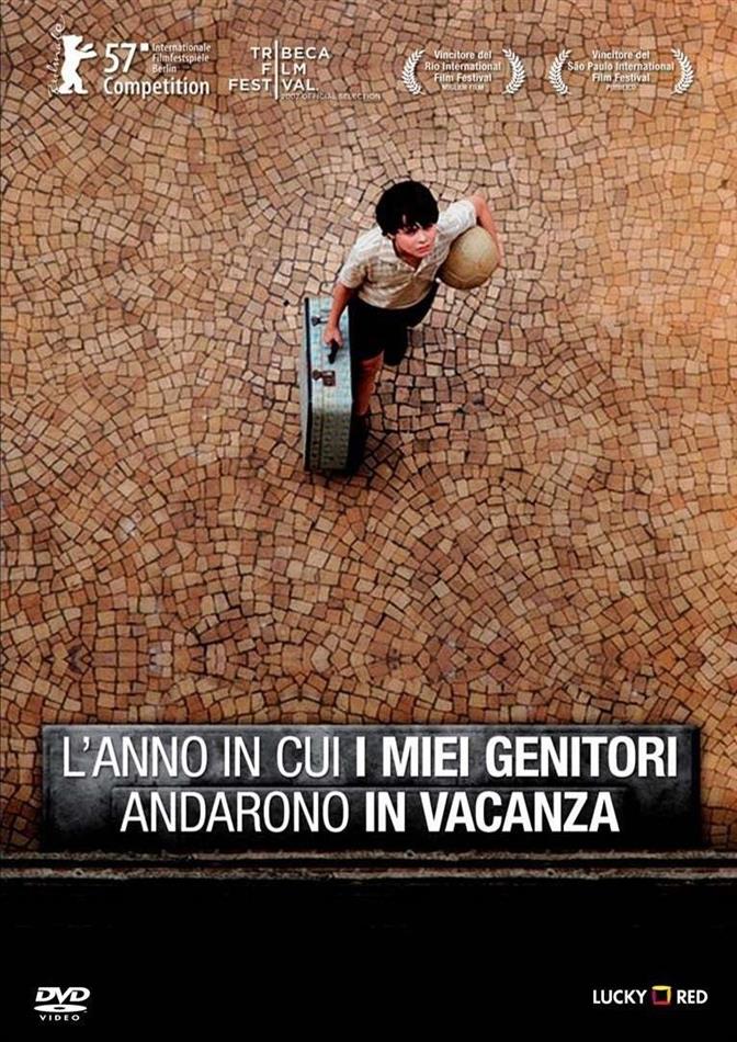 L'anno in cui i miei genitori andarono in vacanza