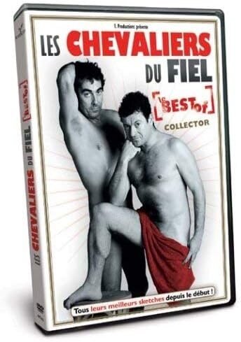 Les Chevaliers du Fiel - Le best of
