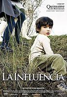 La Influencia (2007)