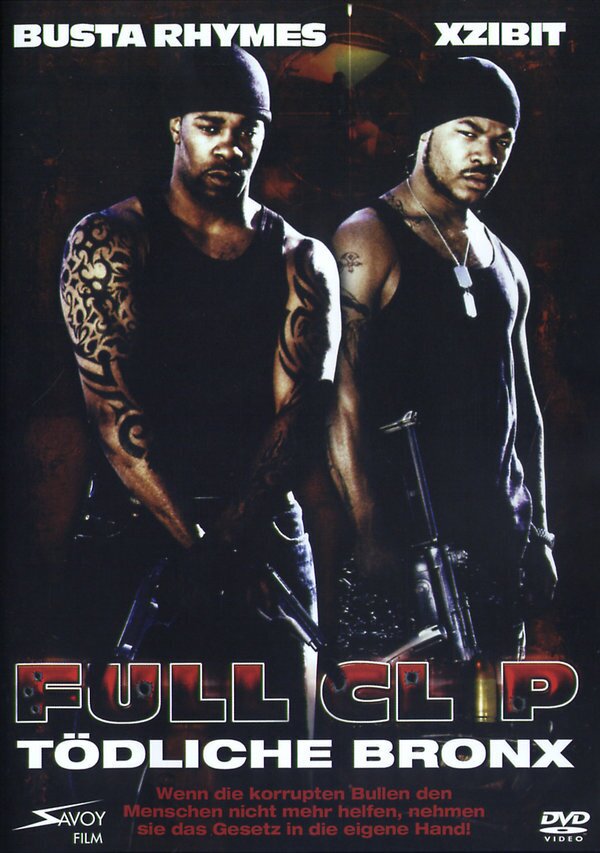 Full Clip - Tödliche Bronx (2006)