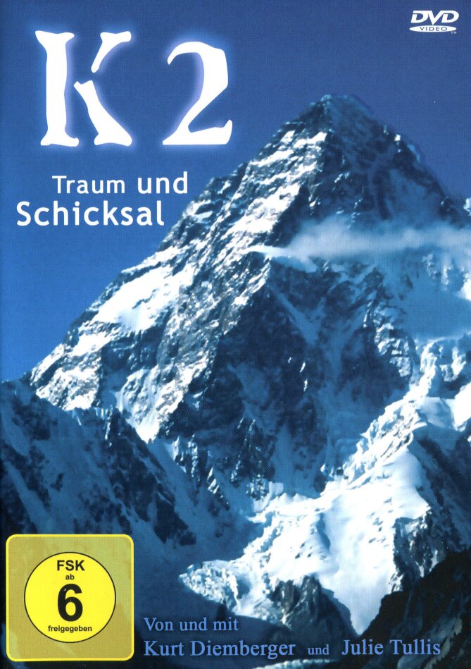 K2 - Traum und Schicksal