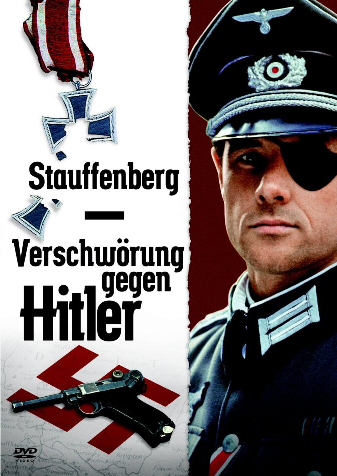 Stauffenberg - Verschwörung gegen Hitler