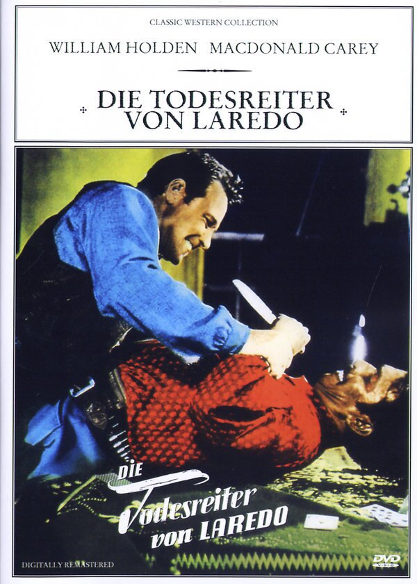 Die Todesreiter von Laredo - (Classic Western Collection) (1949)