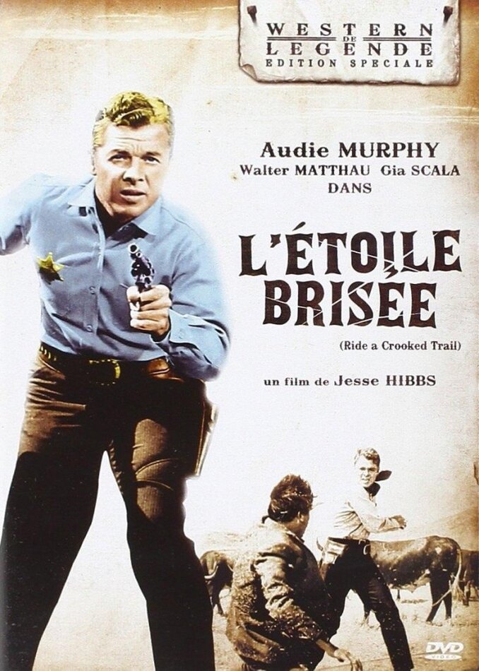 L'étoile brisée (1958) Western de Légende, Édition Spéciale