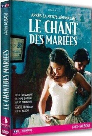 Le chant des mariées (2008)