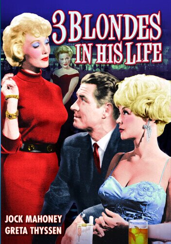 3 Blondes in his Life