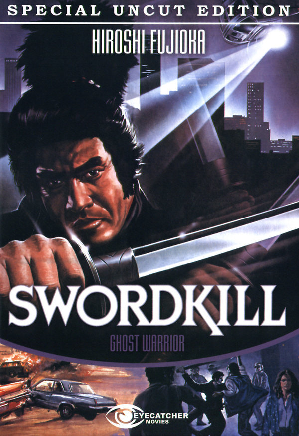 Swordkill - Ghost Warrior (1984) Édition Spéciale, Uncut