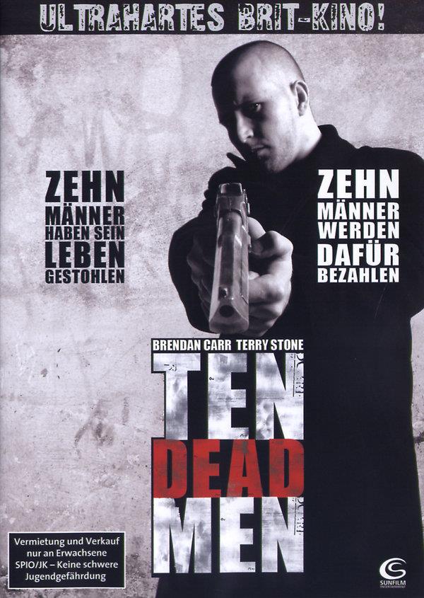 Ten Dead Men (2008)