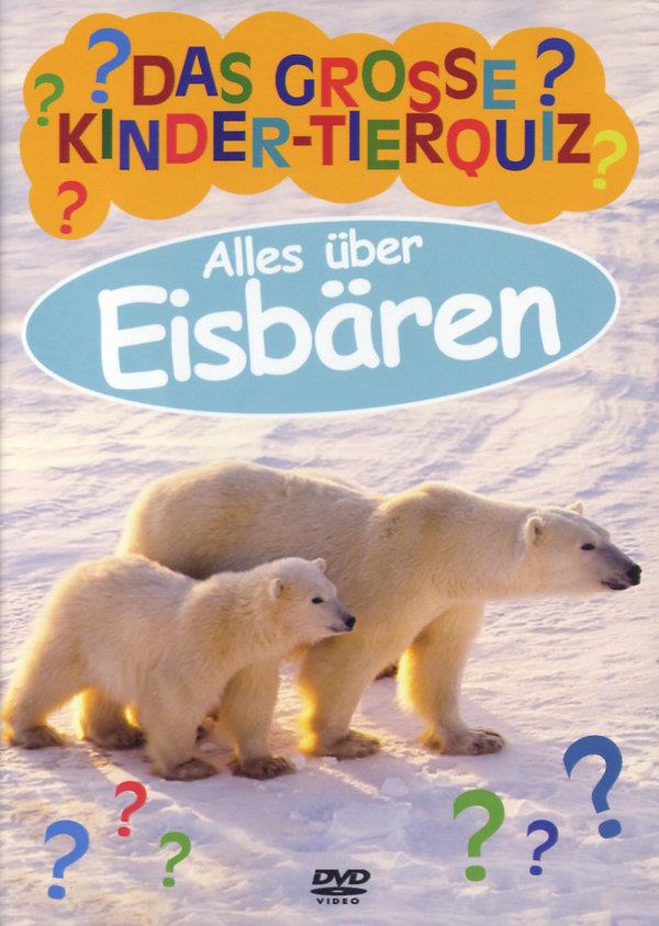 Das Grosse Kinder-Tierquiz - Eisbären