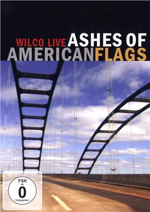 Wilco - Live - Ashes of American Flags