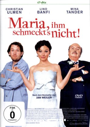 Maria, ihm schmeckt's nicht! (2009)