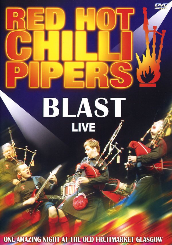 Red Hot Chilli Pipers - Blast - Live Inofficial
