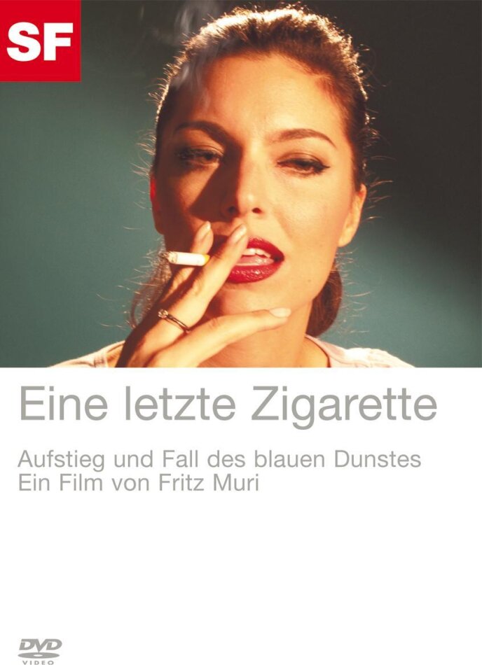 Eine letzte Zigarette