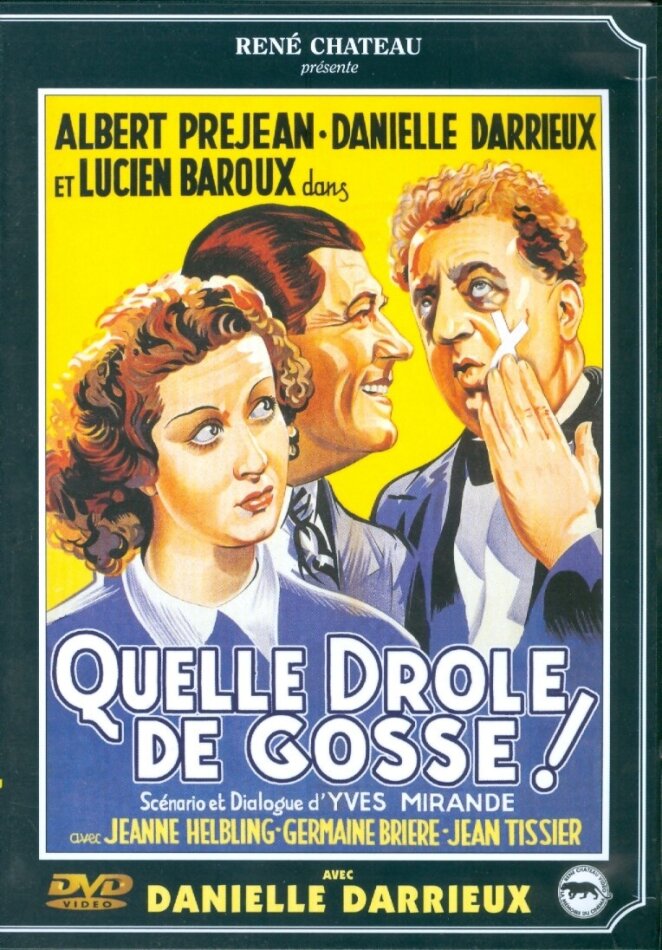 Quelle drôle de gosse Edition René Chateau