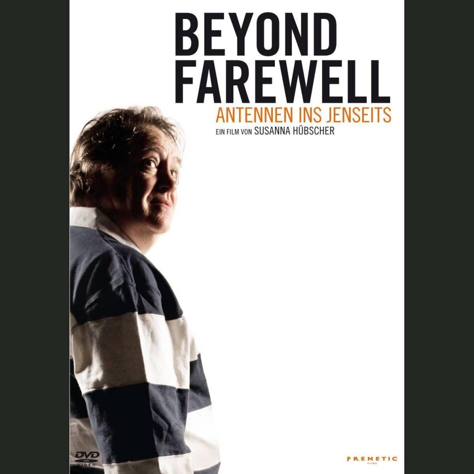 Beyond Farewell - Antennen ins Jenseits