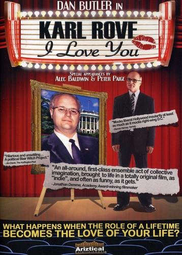Karl Rove - I Love You