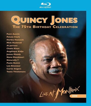 Quincy Jones - Live at Montreux 2008 - 75th Birthday Celebration