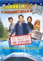 Without a paddle - Il richiamo della natura