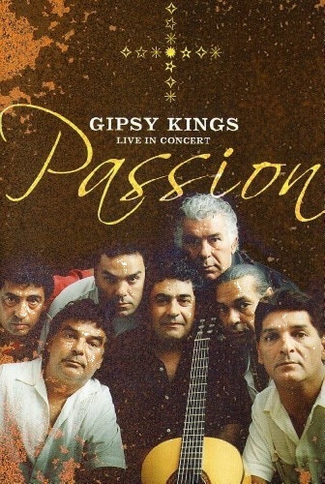 Gipsy Kings - Passion