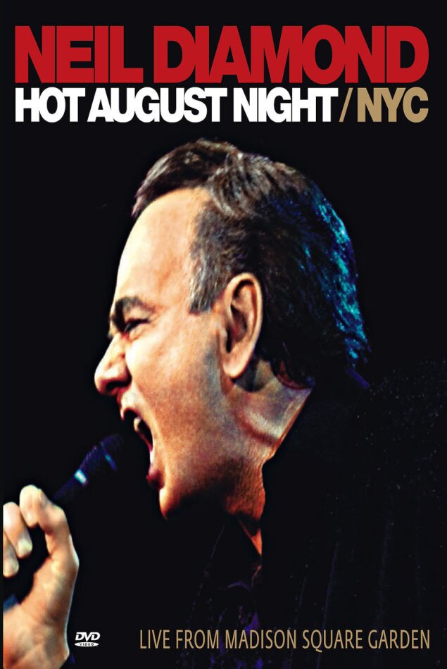 Neil Diamond - Hot August Night NYC
