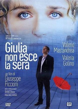 Giulia non esce la sera