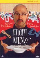 Fuori Menù - Fuera de carta (2008)