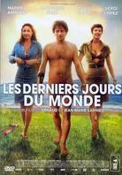 Les derniers jours du monde (2009)