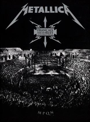Metallica - Fran&ccedil;ais pour une nuit (2009)