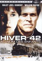 Hiver 42 - Au nom des enfants (2001)