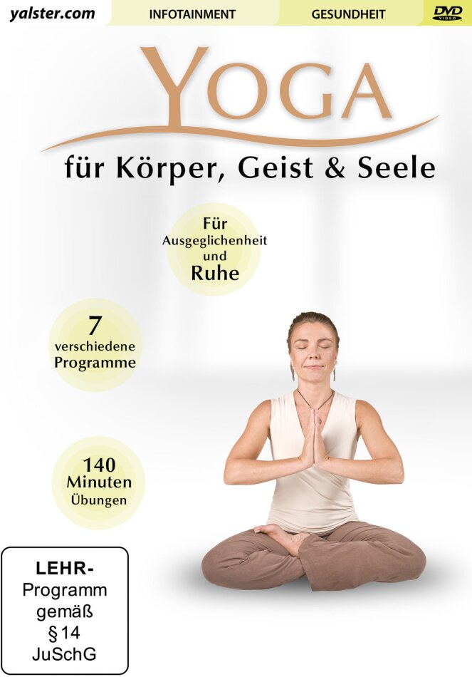 Yoga für Körper, Geist & Seele - Für Ausgeglichenheit und Ruhe