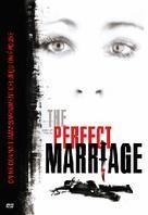 The Perfect Marriage