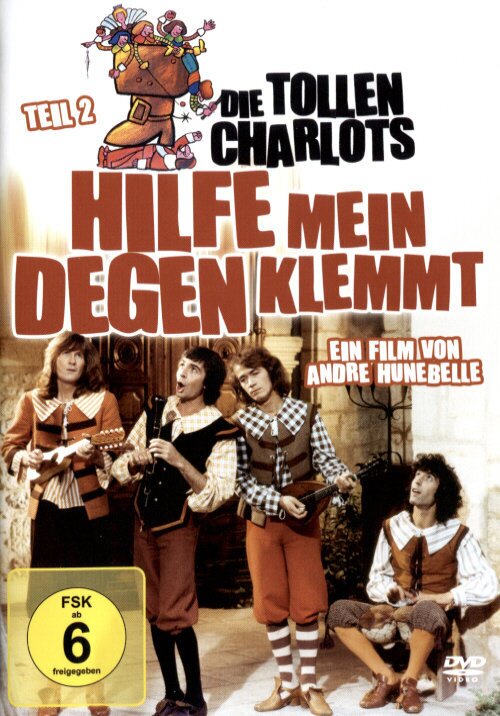 Die tollen Charlots 2 - Hilfe, mein Degen klemmt (1974)
