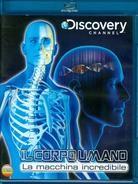 Il corpo umano - La macchina incredibile - Discovery Channel