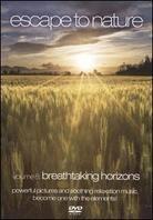 Escape To Nature - Vol. 8: Breathtaking Horizons