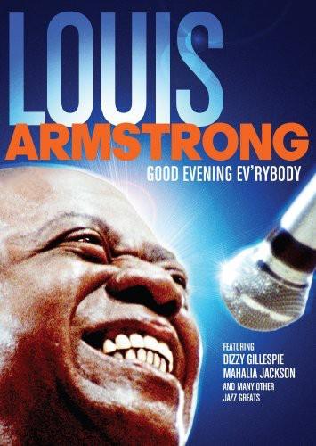 Louis Armstrong - Good Evening Ev'rybody