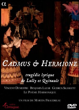 Le Po&egrave;me Harmonique, Vincent Dumestre & Andr&eacute; Morsch - Lully - Cadmus et Hermione