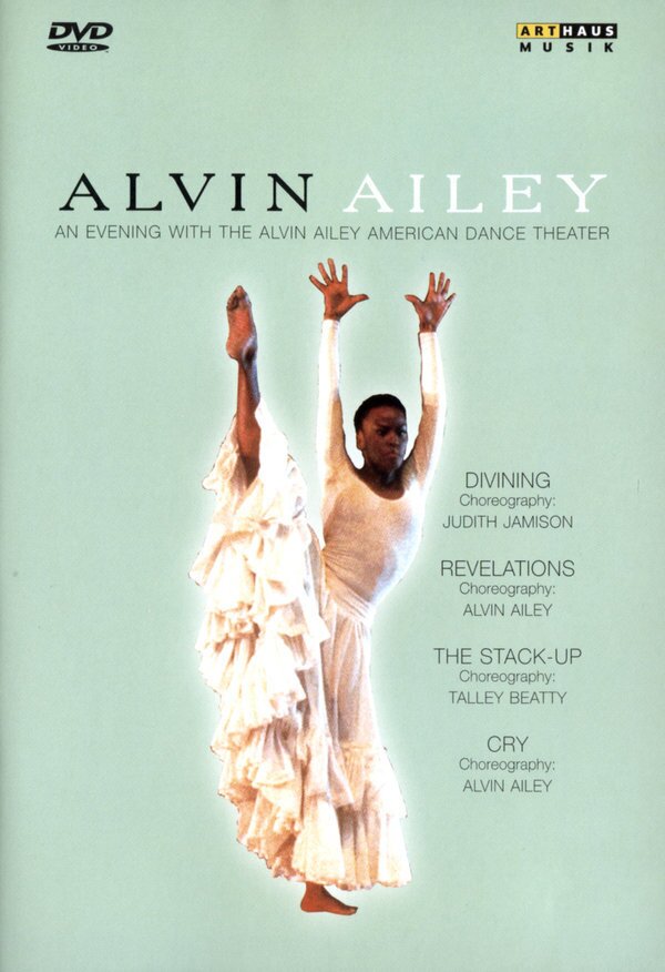 Alvin Ailey American Dance Theatre - An Evening with the Alvin Ailey American Dance Theater Arthaus Musik