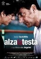 Alza la testa (2009)