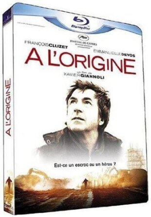A l'origine (2008)