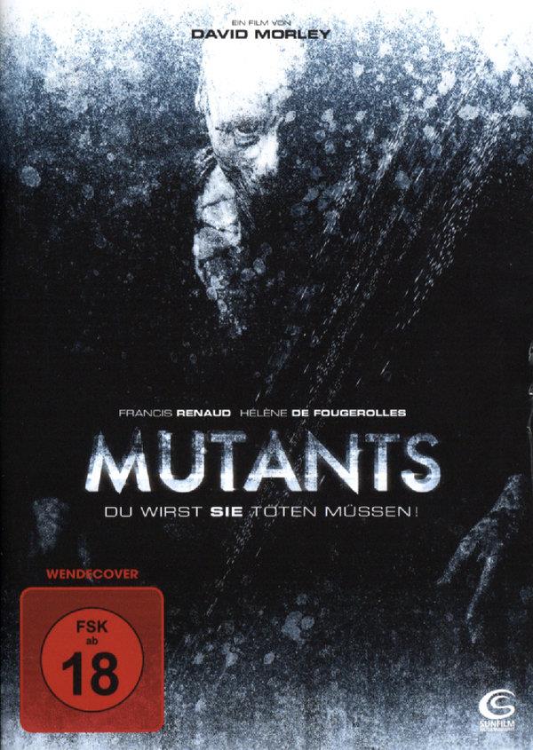Mutants - Du wirst sie töten müssen (2008)