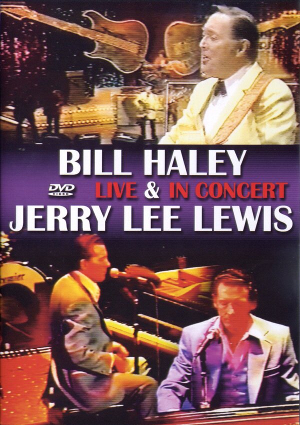 Bill Haley & Jerry Lee Lewis - Live & In Concert Inofficial