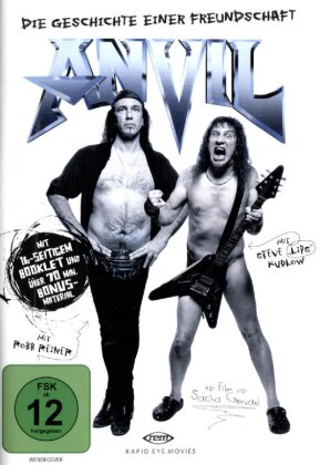 Anvil - Die Geschichte einer Freundschaft
