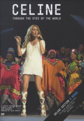 C&eacute;line Dion - Through the Eyes of the World (Special Deluxe Edition, 2 DVD)