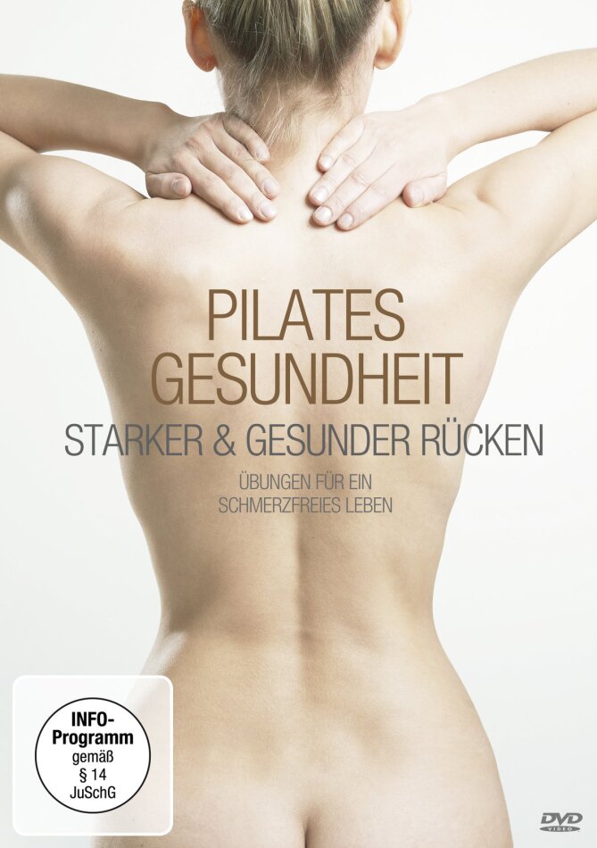 Pilates Gesundheit - Starker & gesunder Rücken