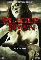 Plague Town (2008)
