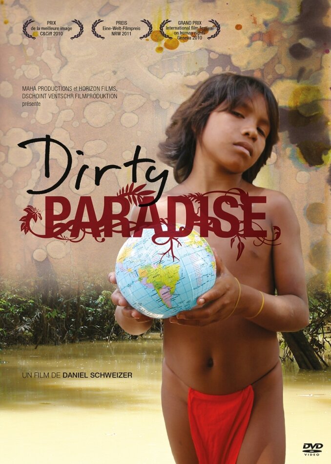 Dirty Paradise (2009)