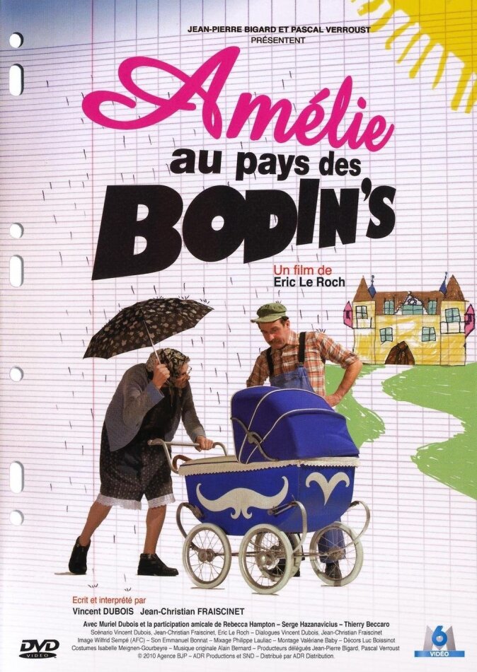 Amélie au pays des Bodin's (2008)