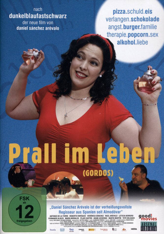 Prall im Leben - Gordos (2009) - Die Gewichtigen